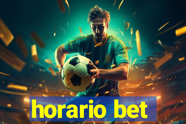 horario bet